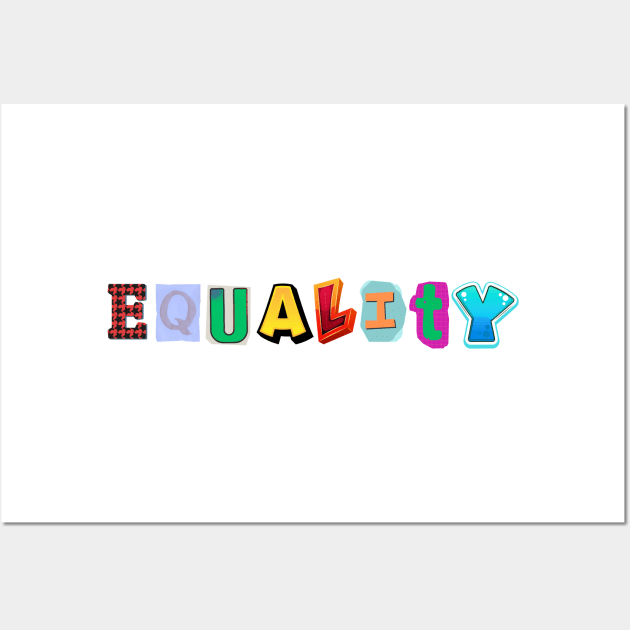 Equality Wall Art by Studio468